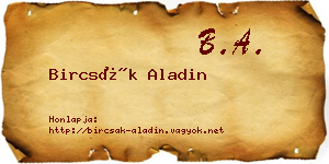 Bircsák Aladin névjegykártya